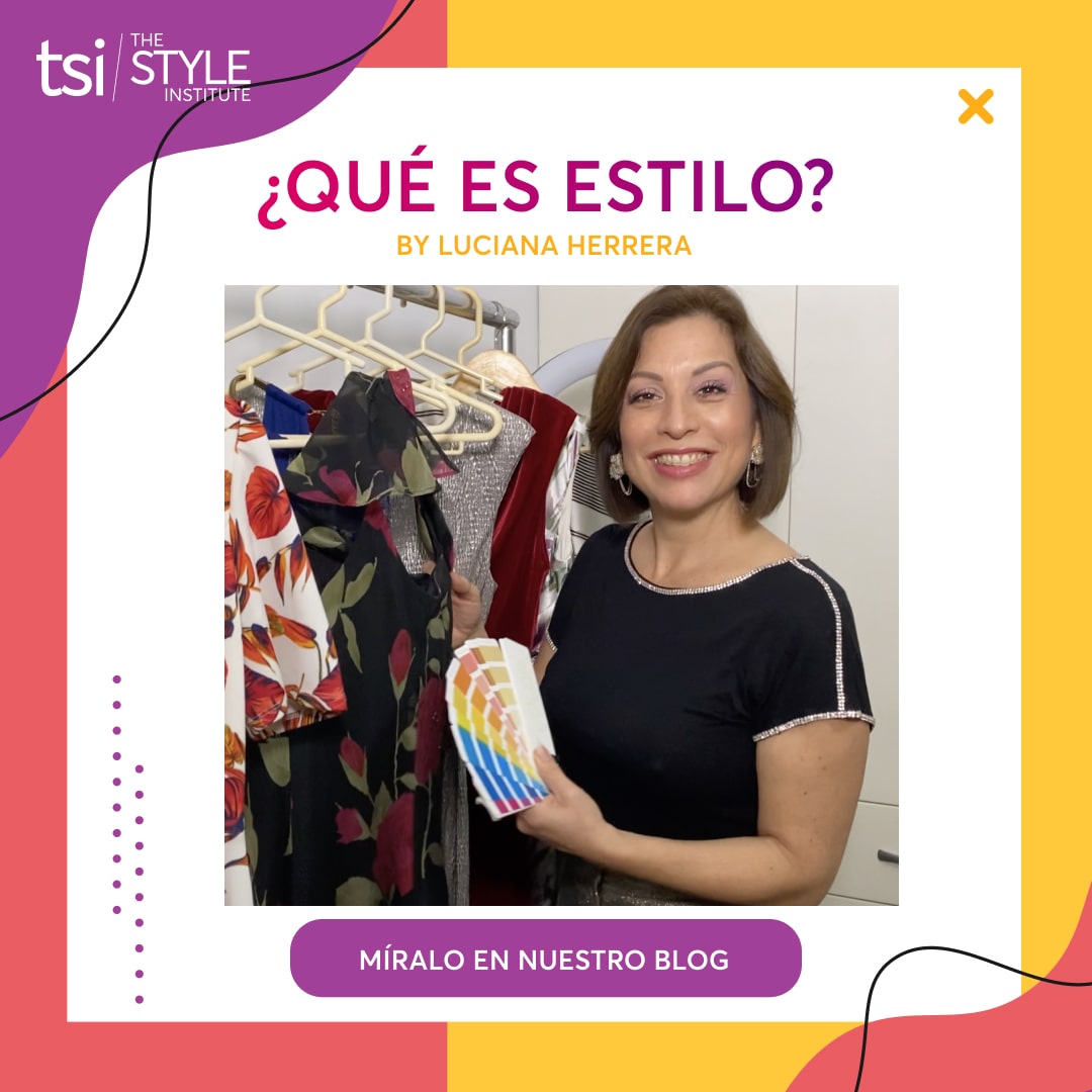 ¿QUÉ ES ESTILO? By LUCIANA HERRERA