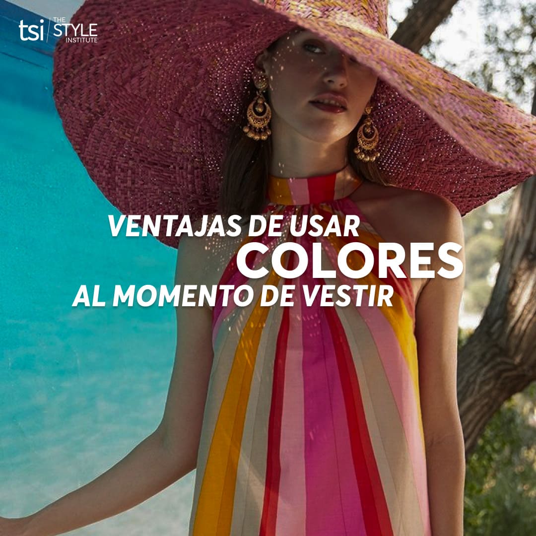 VENTAJAS DE USAR COLORES AL MOMENTO DE VESTIR