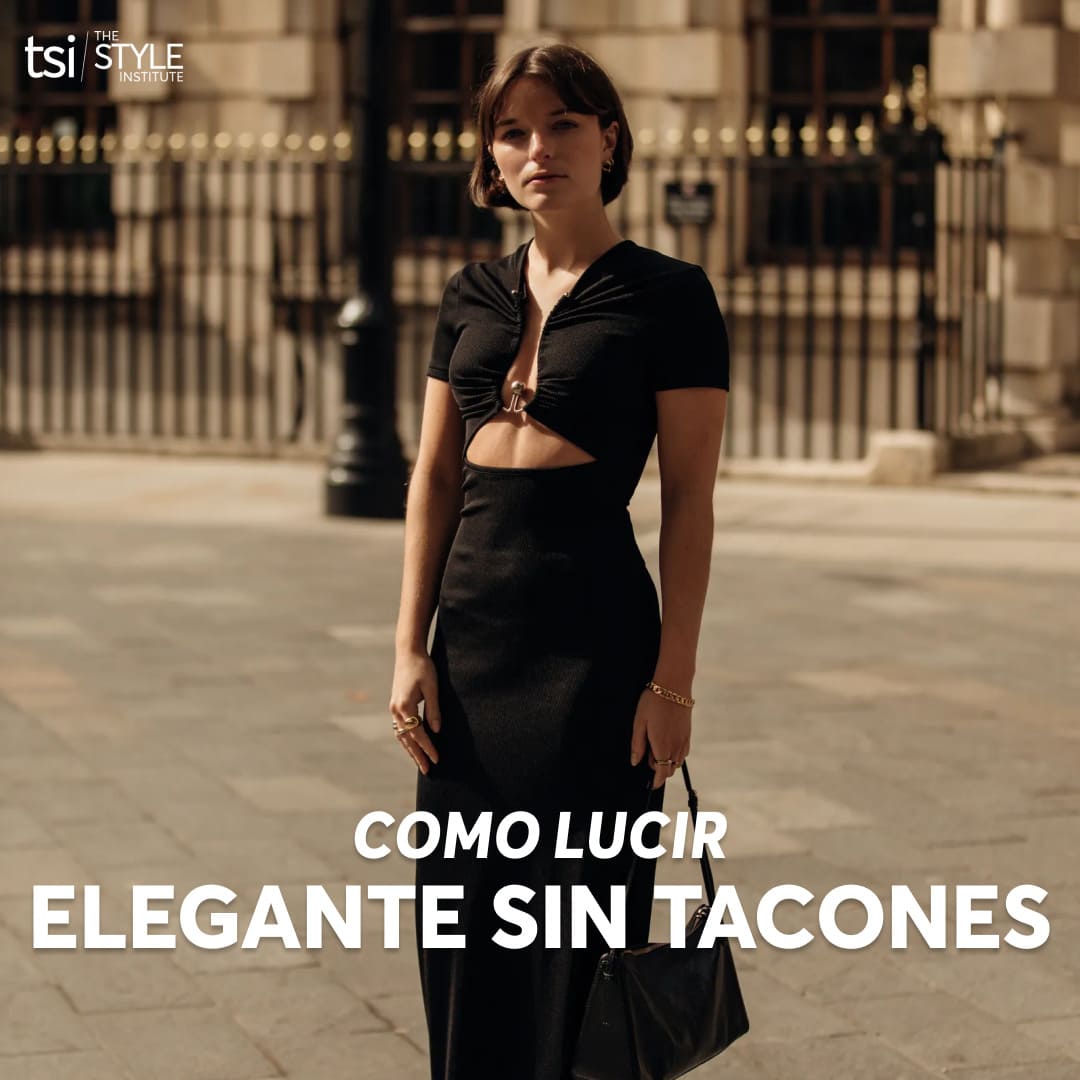 CÓMO VERTE ELEGANTE SIN TACONES