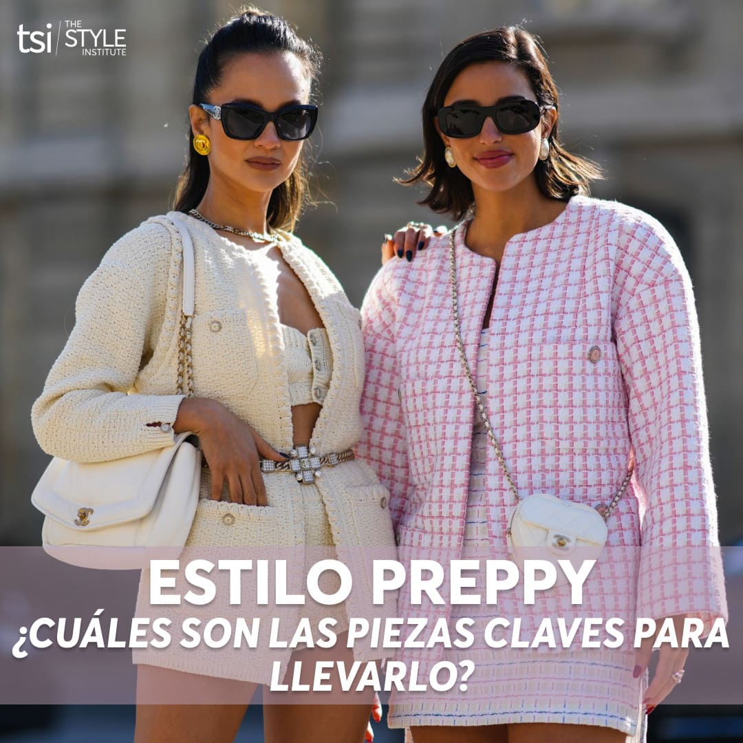 ESTILO PREPPY. ¿CUÁLES SON LAS PIEZAS CLAVES PARA LLEVARLO?